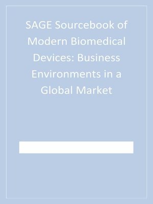 cover image of SAGE Sourcebook of Modern Biomedical Devices